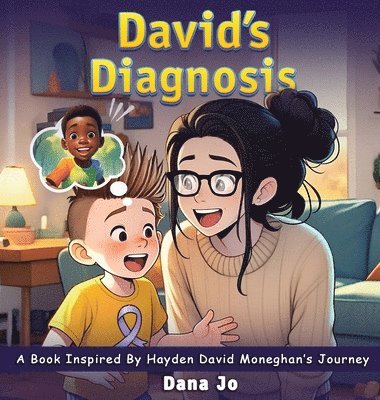 Dana Jo - David's Diagnosis, Inbunden