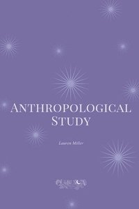 bokomslag Anthropological Study