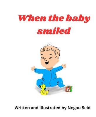 bokomslag When The Baby Smiled