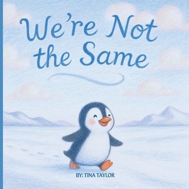 bokomslag We're Not the Same