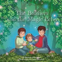 bokomslag Brothers and the Magic Echo
