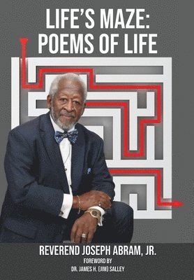Joseph Abram - Life's Maze, Inbunden