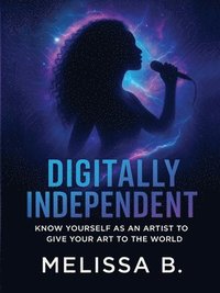 bokomslag Digitally Independent