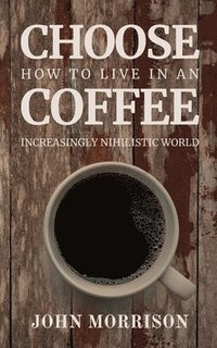 bokomslag Choose Coffee
