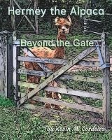 bokomslag Hermey the Alpaca - Beyond the Gate