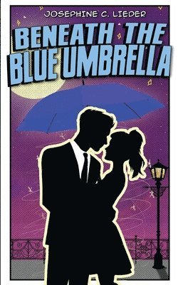 bokomslag Beneath the Blue Umbrella