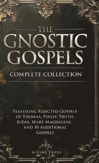 bokomslag Gnostic Gospels Complete Collection