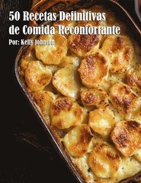 bokomslag 50 Recetas Definitivas de Comida Reconfortante
