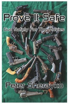 bokomslag Prove it Safe