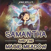 bokomslag Samantha and the Magic Meadow