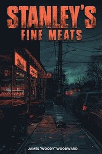 bokomslag Stanley's Fine Meats