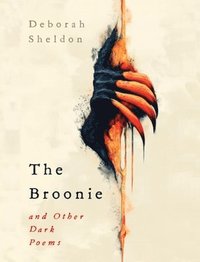 bokomslag Broonie and Other Dark Poems