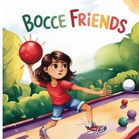 bokomslag Bella and Bocce Friends