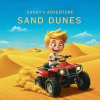 bokomslag Sandy's Big Dune Adventure