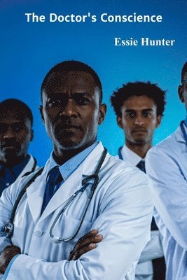 bokomslag Doctor's Conscience