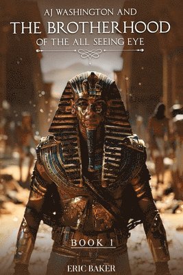 bokomslag A.J. Washington And the Brotherhood of the All-Seeing Eye