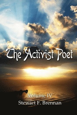 bokomslag Activist Poet Volume IV