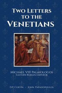 bokomslag Two Letters to the Venetians