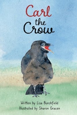 bokomslag Carl the Crow
