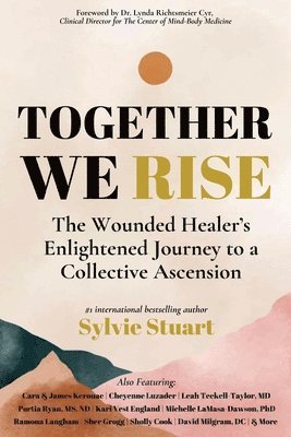Sylvie Stuart - Together We Rise, Häftad