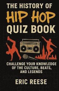 bokomslag History of Hip Hop