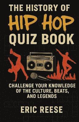 bokomslag History of Hip Hop