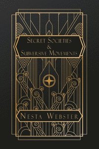 bokomslag Secret Societies and Subversive Movements