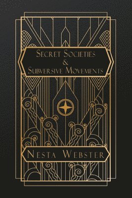 bokomslag Secret Societies and Subversive Movements