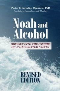 bokomslag Noah and Alcohol