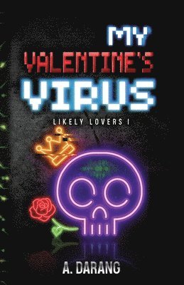 bokomslag My Valentine's Virus