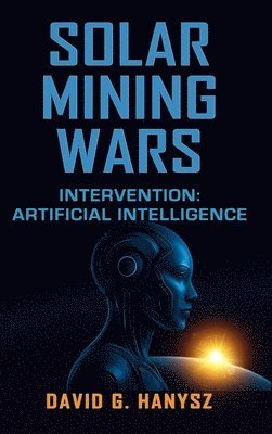 bokomslag Solar Mining Wars