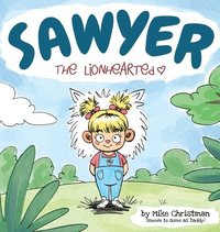 bokomslag Sawyer the Lionhearted