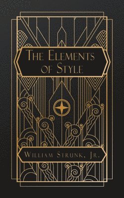 William Strunk - Elements of Style, Häftad