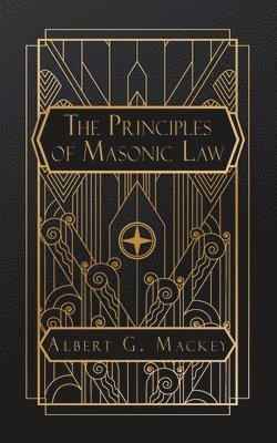 bokomslag Principles of Masonic Law