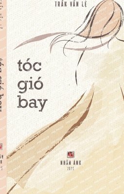 bokomslag Tóc Gió Bay (hardcover, color)