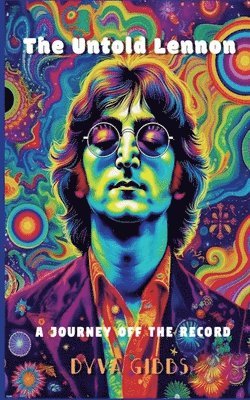 Untold Lennon