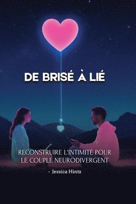 bokomslag De brisé à lié