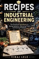 Viraj Lele - Recipes of Industrial Engineering, Häftad