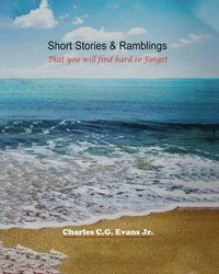 bokomslag Short Stories & Ramblings