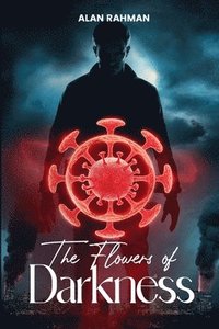 bokomslag Flowers of Darkness
