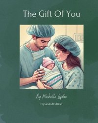 bokomslag The Gift Of You