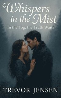 bokomslag Whispers In The Mist