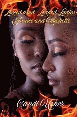 Candi Usher - Locced and Loaded Ladies, Häftad
