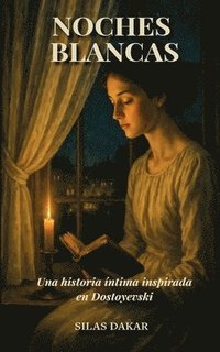 bokomslag Noches Blancas