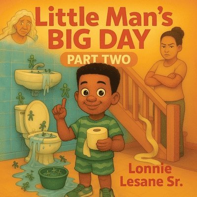 Lonnie L Lesane, Lonnie L. Lesane - Little Man's Big Day 2, Häftad