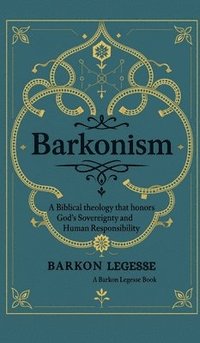 bokomslag Barkonism The Whole Counsel of God