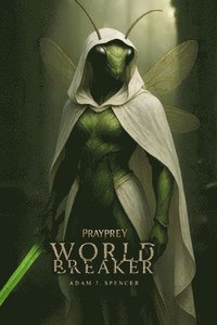bokomslag Prayprey World Breaker