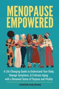 bokomslag Menopause Empowered