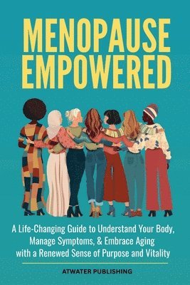 bokomslag Menopause Empowered