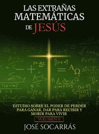 bokomslag Extrañas Matemáticas de Jesús